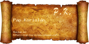 Pap Koriolán névjegykártya